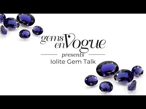 Gems en Vogue: Iolite Gem Talk