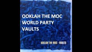 Ooklah the Moc - World Party