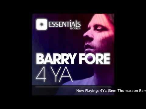 Barry Fore - 4Ya