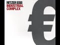 Nitzer Ebb - Once you Say (Celluloide Mix)