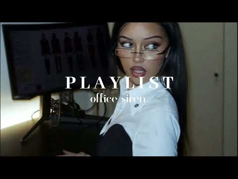 playlist - office siren