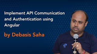 Implement API Communication and Authentication using Angular