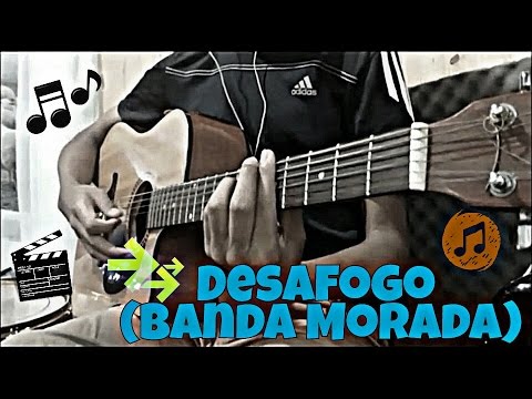 Desafogo - Banda Morada |Vídeo Aula Básica no Violão.
