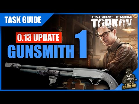 GUNSMITH PART 1 - 0.13 UPDATE (MP133) - Mechanic Guide