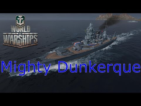 World of Warships- Mighty Dunkerque