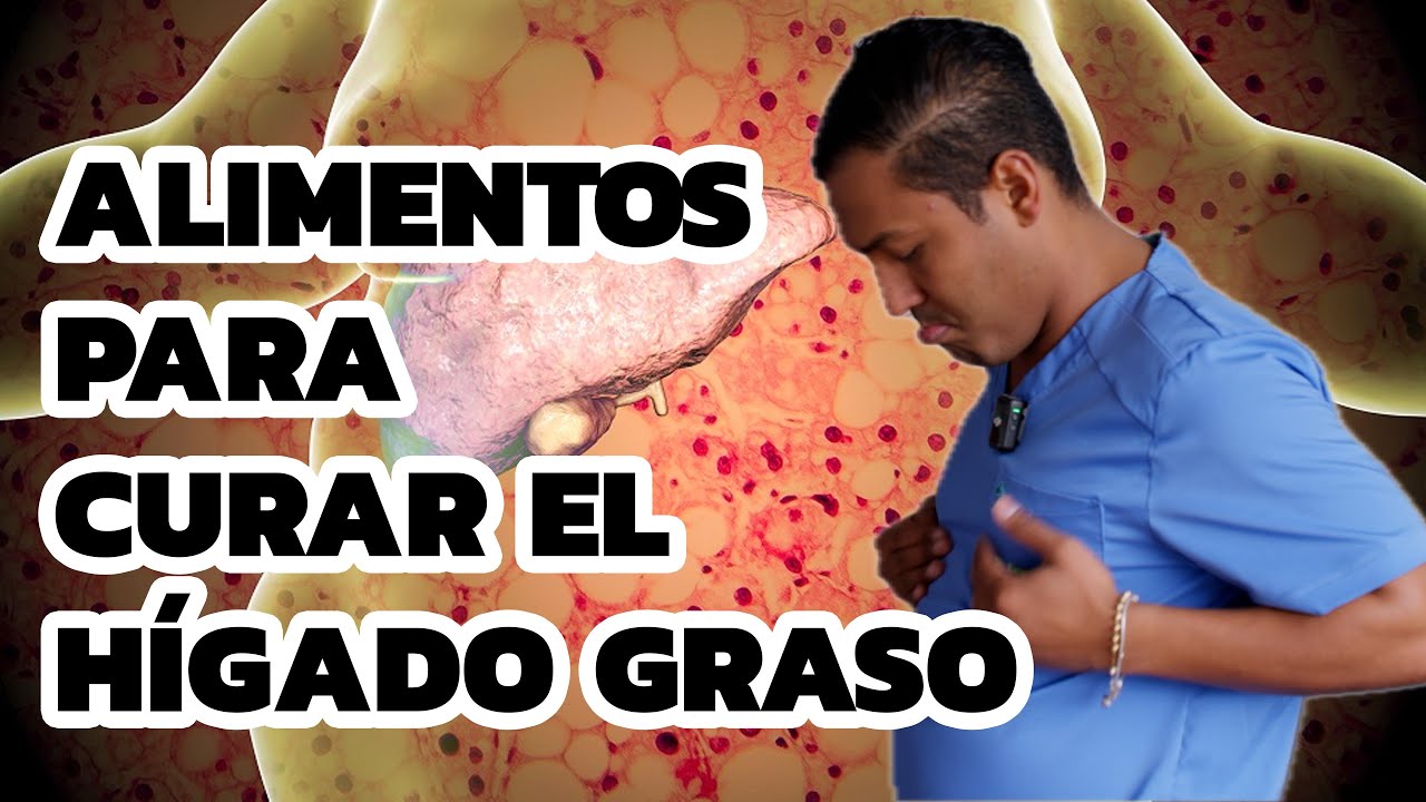 Cura el hígado graso con estos 3 alimentos