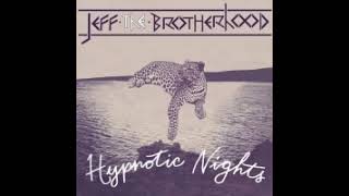 Jeff The Brotherhood - 03 Mystic Portal II - Hypnotic Nights
