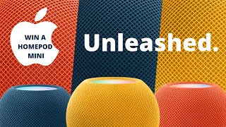 Unleashed. Apple Event Recap & Win a Colour Homepod Mini