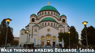 Belgrade Walking Tour | Republic Square, Knez Mihailova, Skadarlija & Saint Sava Church