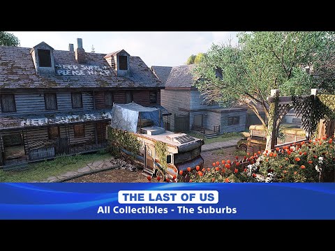 The Last of Us - All Collectibles - Chapter 6 - The Suburbs