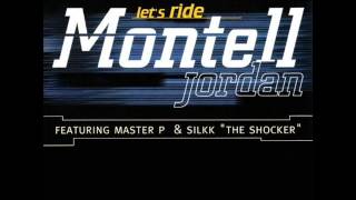 Montell Jordan ft. Master P &amp; Silkk The Shocker - Let&#39;s Ride