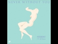 NTEIBINT feat. Stella - Never Without You (Gespleu ...