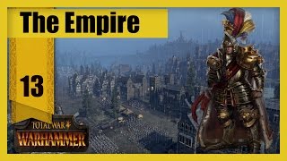 Total War: Warhammer- Empire Campaign Part 13 (Chasing down Chaos)