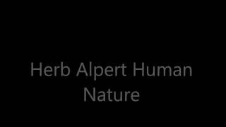 Human Nature Herb Alpert