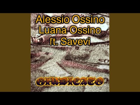 Giudicato (feat. Luana Ossino, Savevi)