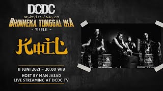 Download lagu ((( LIVE ))) DCDC Bhinneka Tunggal Ika VIRTUAL #14 - KOIL mp3