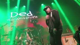 Ded - Disassociate (Live in Dallas, Texas)