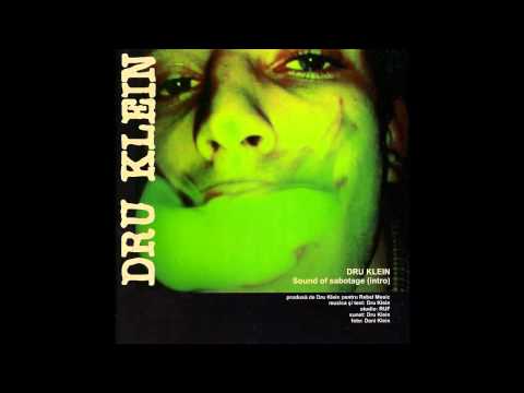 Dru Klein - Sound of sabotage (HD)