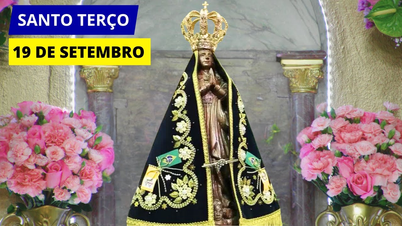 SANTO TERÇO DE APARECIDA DE HOJE - 19/09/2024 | MISTÉRIOS LUMINOSOS | QUINTA-FEIRA