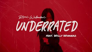 Download lagu Rinni Wulandari, Willy Winarko - Underrated mp3