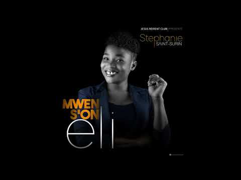 Stephanie Saint-surin, Jewova jire Ecrit par #MirtilDamestoire