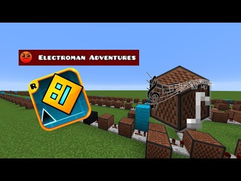 orti - Minecraft: Geometry Dash - Electroman Adventures with Note Blocks