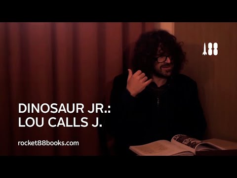 Dinosaur Jr. Lou calls J. dinosaurjrbook.com