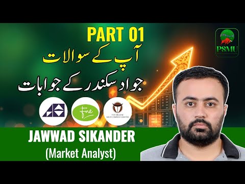 Q/A Session With Jawwad Sikander | Market Analyst | Fnel, Tomcl | PSMU
