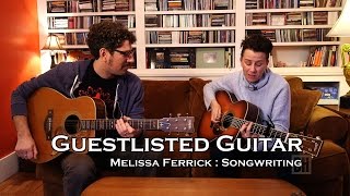 Guestlisted Guitar Lesson: Melissa Ferrick on Songwriting