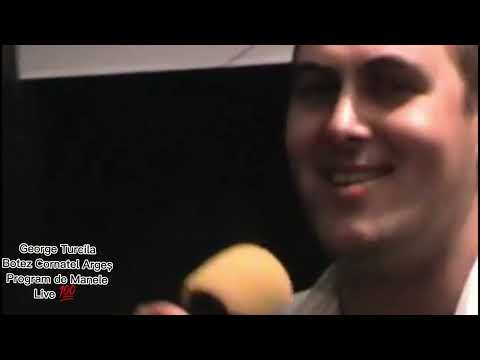 George Turcila Program Manele Botez Cornatel