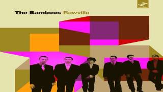 The Bamboos - The Bamboos Theme