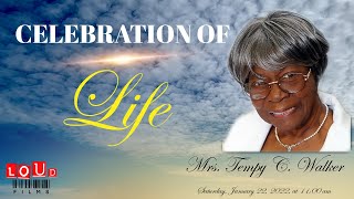 Celebration of Life for Mrs. Tempy C. Walker