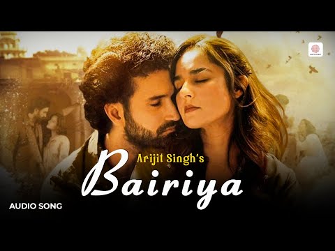 Arijit Singh | Bairiya - Full Audio Song | Gurfateh | Angira | Navjit B | Goldie Sohel