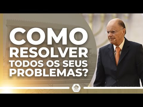 COMO resolver TODOS os seus PROBLEMAS? Bispo Macedo, Templo de Salomão