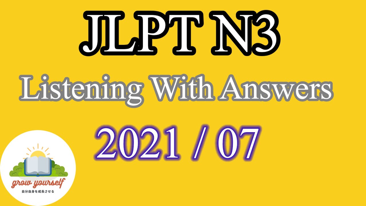 ĐỀ LUYỆN NGHE HIỂU JLPT N3 (CHOUKAI)