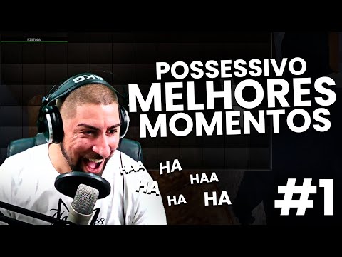 Possessivopk - Melhores Momentos Twitch #1