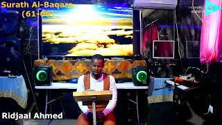 Download lagu Surath Al-Baqara  part (2)61-66/Ridjaal Ahmed mp3