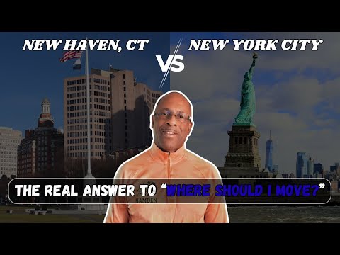 Thumbnail for New Haven vs New York: Where Should I Move?