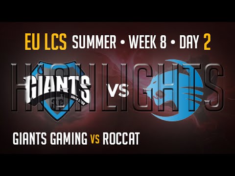Giants vs Roccat HIGHLIGHTS | Week 8 Day 2 EU LCS Summer Split 2015 S5 | GIA vs ROC W8D2