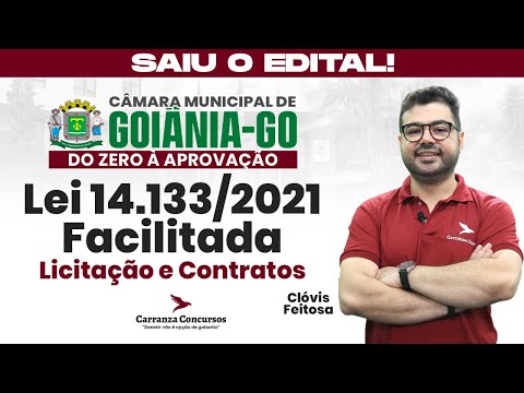 Concurso Câmara Goiânia-GO — Lei 14.133/2021 Licitações e Contratos | Adm Pública Teoria