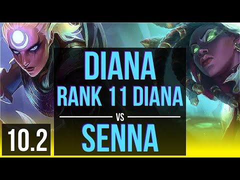 DIANA & Leona vs SENNA & Tahm Kench (ADC) | Rank 11 Diana, 800+ games | NA Challenger | v10.2