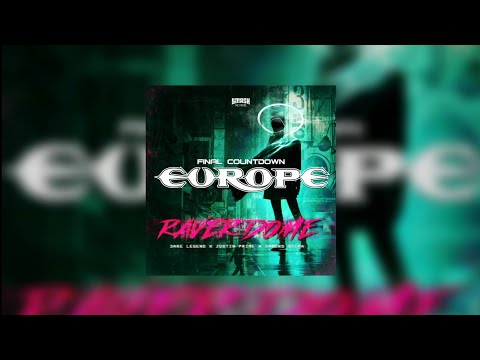 Raver Dome (Final Countdown Edit) - 3 Are Legend x Justin Prime x Sandro Silva...
