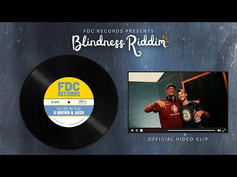 U Brown & Abso - Culture no dead