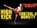 Do This Routine Often To Improve Your High Kicks