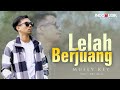 LELAH BERJUANG Mufly Key Official Music Video
