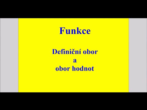 Definiční obor a obor hodnot