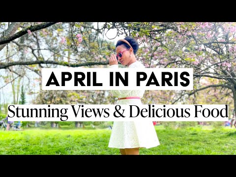 Beauty of April in Paris | Brunch at Angelina's Paris, French Countryside & Dinners Out