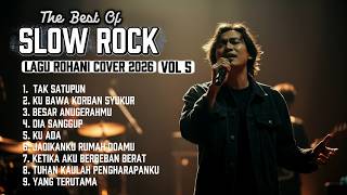 Download lagu LAGU ROHANI SLOW ROCK VOL 5 (TAK SATUPUN) ✝️ COVER TERBARU 2026 mp3
