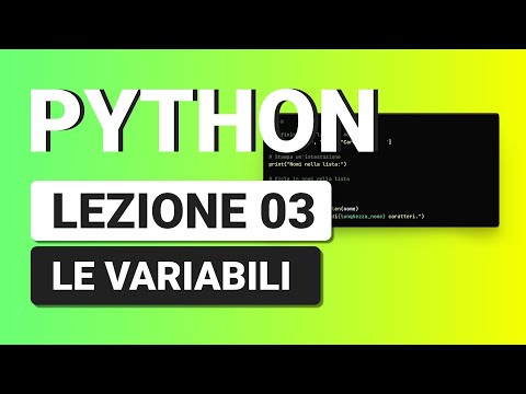 PYTHON Tutorial Italiano 03 - Variabili