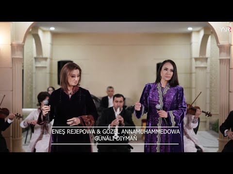 Gozel Annamuhammedowa & Enesh Rejepowa GÜNÄLI DIÝME (Official video)NEW#2026